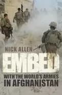 embed with the worlds armies in afghanistan