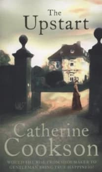 The Upstart by Catherine Cookson Paperback