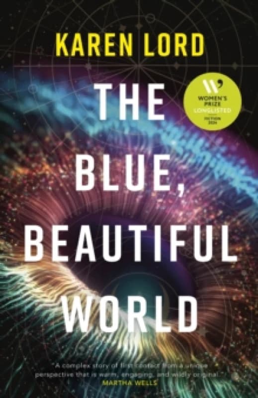 The Blue, Beautiful World : Longlisted for the Womens Prize for Fiction 2024 Hardback