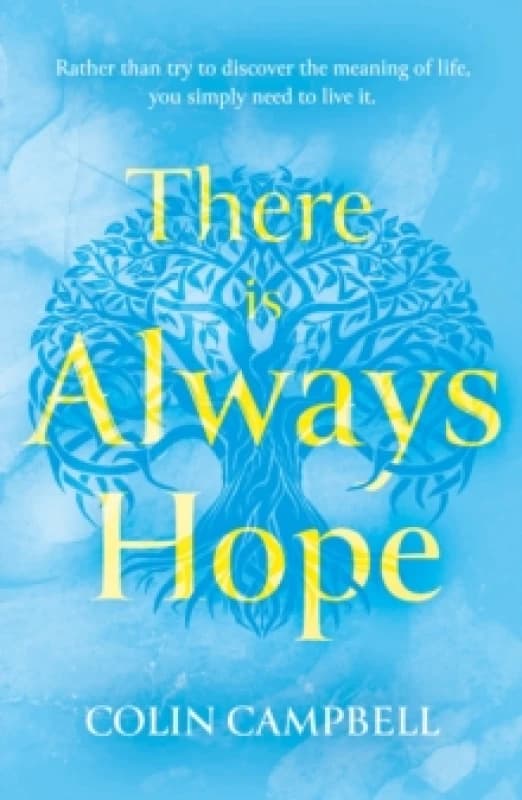 There Is Always Hope Paperback / softback