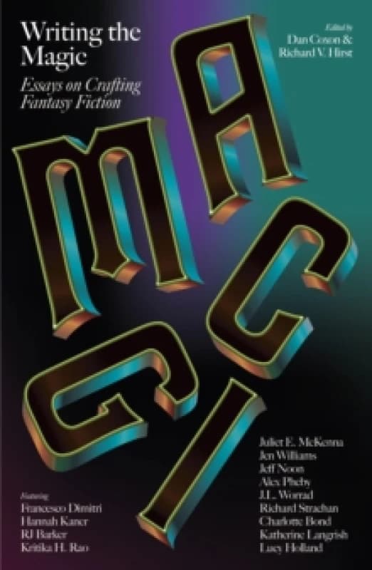 Writing the Magic : Essays on Crafting Fantasy Fiction Paperback / softback