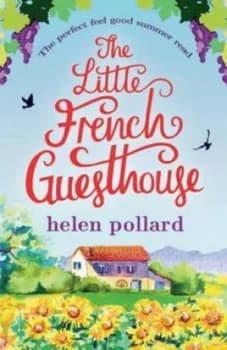 The Little French Guesthouse by Helen Pollard Paperback