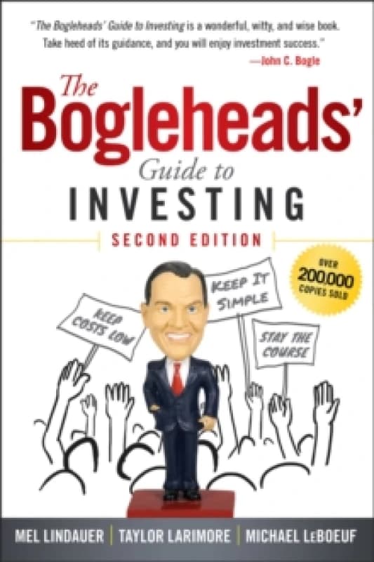The Bogleheads' Guide to Investing. Paperback. By Mel Lindauer, Taylor Larimore, Michael LeBoeuf Books