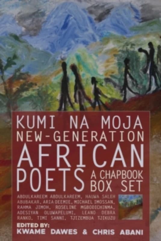 Kumi Na Moja : New-Generation African Poets A Chapbook Box Set Paperback / softback
