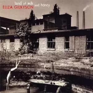 Land of Milk and Honey by Eliza Gilkyson CD Album