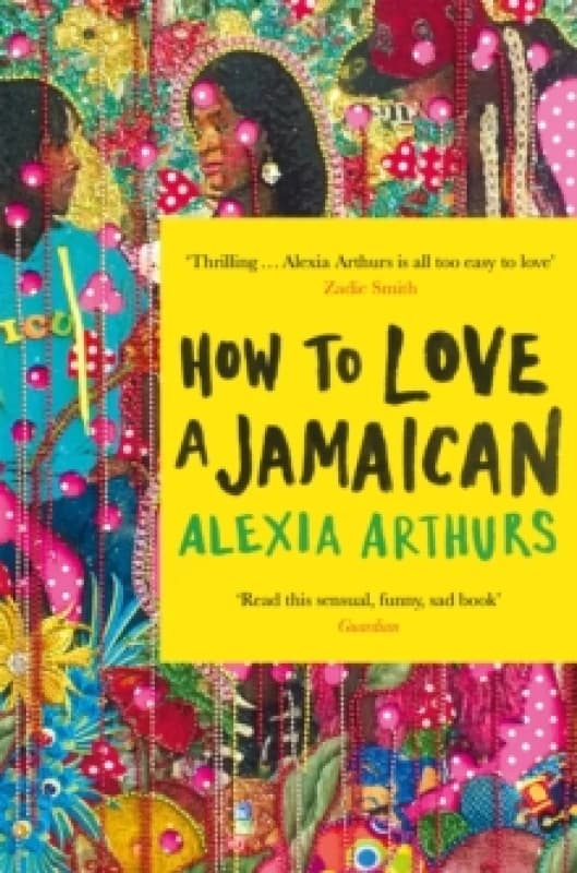 How to Love a Jamaican Paperback / softback
