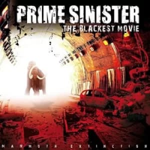 The Blackest Movie Mammoth Extinction by Prime Sinister CD Album