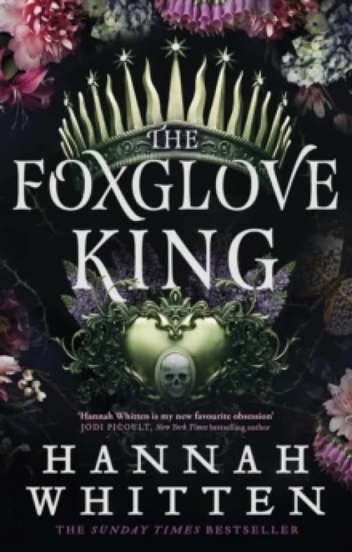 The Foxglove King. Paperback. By Hannah Whitten Books