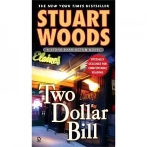 Two Dollar Bill by Stuart Woods Book