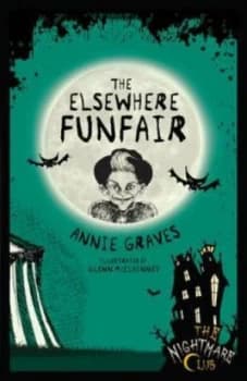 The Elsewhere Funfair by Annie Graves Paperback