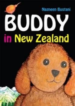 Buddy in New Zealand by Nazneen Bustani Paperback