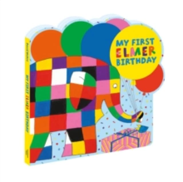 My First Elmer Birthday : Shaped board book Board book