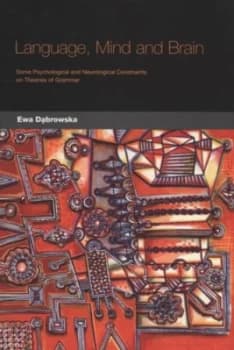 Language Mind and Brain by Ewa Dabrowska Paperback