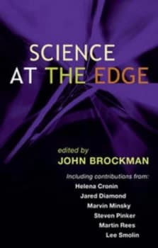 Science at the Edge by John Brockman Hardback