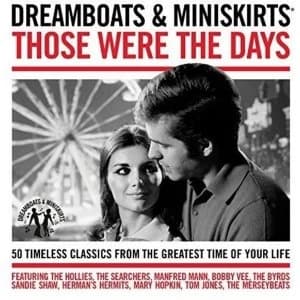 Various Artists - Dreamboats & Miniskirts Those Were The Days CD