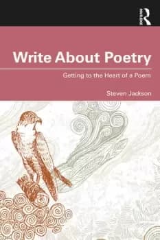 Write About PoetryGetting to the Heart of a Poem