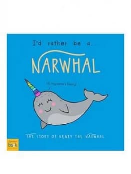 Personalised Id Rather Be A Narwhal