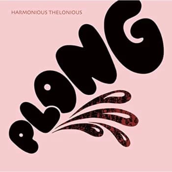 Harmonious Thelonious - Lp-Harmonious Thelonious-Plong Vinyl