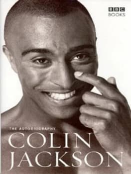 Colin Jackson by Colin Jackson Hardback