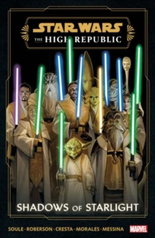 STAR WARS: THE HIGH REPUBLIC - SHADOWS OF STARLIGHT Paperback / softback