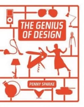 The Genius of Design by Penny Sparke Hardback