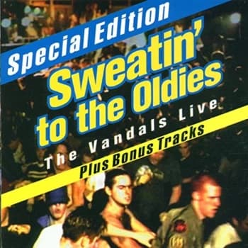 Vandals - Sweatin' To The Oldies:The Van CD