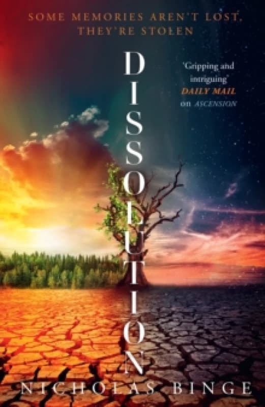 Dissolution. Hardback. By Nicholas Binge Books