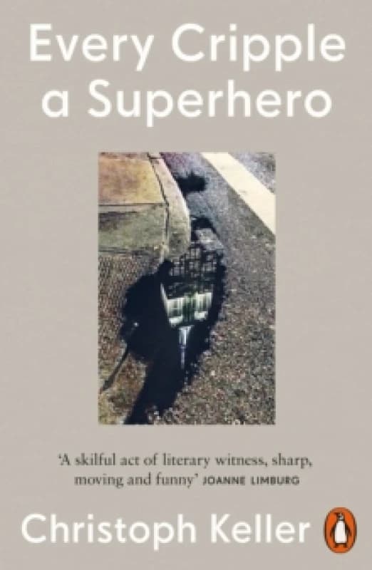 Every Cripple a Superhero Paperback / softback