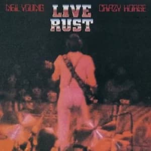 Live Rust by Neil Young and Crazy Horse Vinyl Album