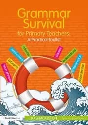 Grammar Survival for Primary Teachers A Practical Toolkit