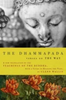 The Dhammapada by Glenn Wallis Paperback