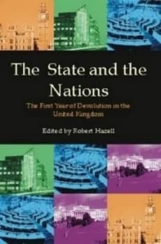The State and the Nations by Robert Hazell Book