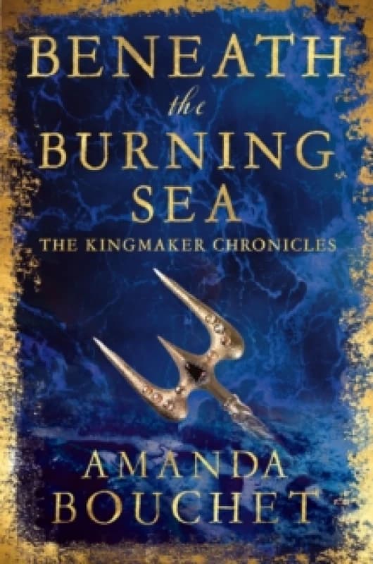 Beneath the Burning Sea. Paperback. By Amanda Bouchet Books