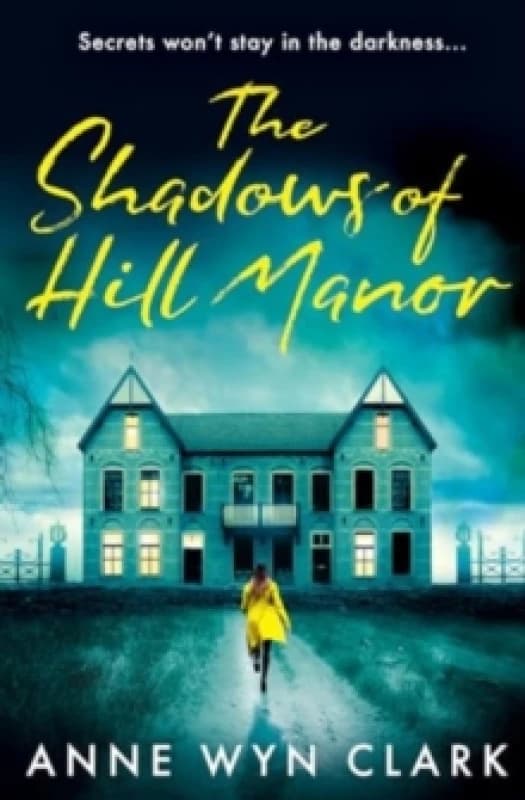 shadows of hill manor the brand new psychological suspense thriller novel p 9780008614140