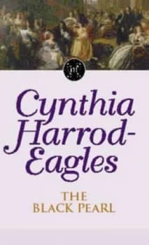 The Black Pearl by Cynthia Harrod-Eagles Paperback