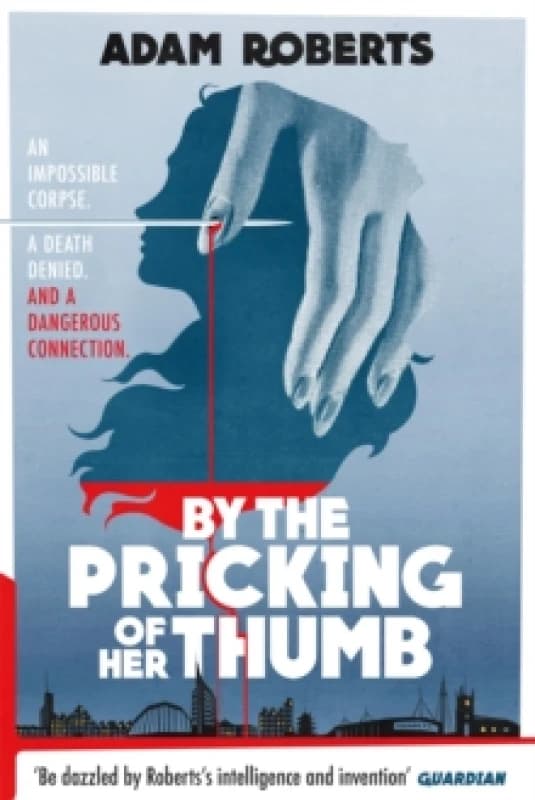 By the Pricking of Her Thumb Paperback / softback
