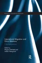 International Migration and Ethnic Relations Critical Perspectives