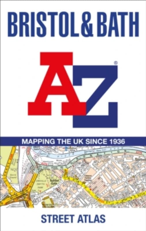 Bristol and Bath A-Z Street Atlas. Paperback. By AZ Maps Books