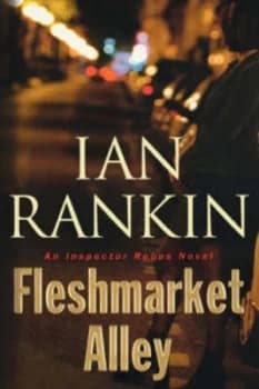 Fleshmarket Alley by Ian Rankin Hardback