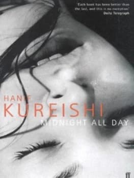 Midnight All Day by Hanif Kureishi Paperback
