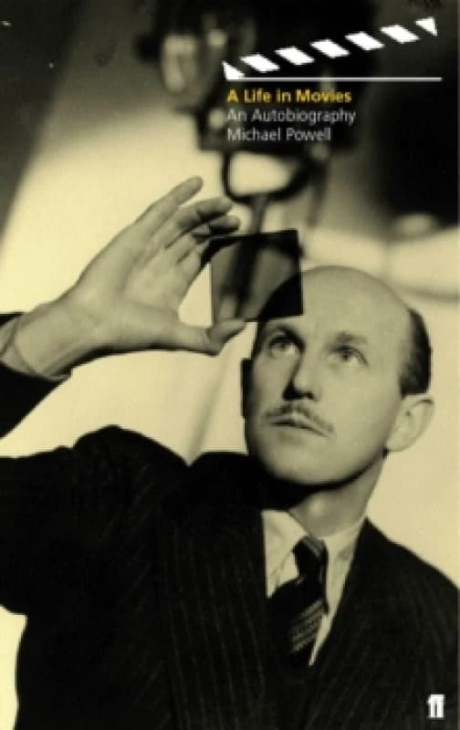 A Life in Movies by Michael Powell Paperback