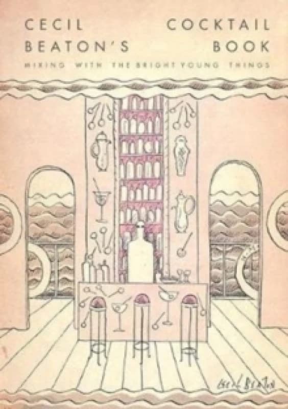 Cecil Beaton's Cocktail Book Hardback