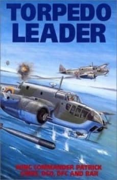 Torpedo Leader by Patrick Gibbs Book