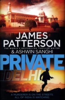 Private Delhi by James Patterson Hardback