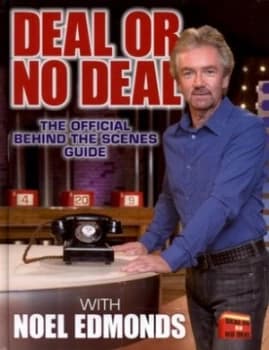 Deal or No Deal by Noel Edmonds Hardback