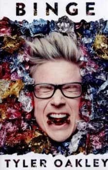 Binge by Tyler Oakley Hardback