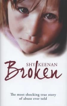 Broken by Shy Keenan Hardback