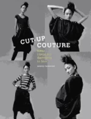 cut up couture edgy upcycled garments to sew