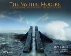 The Mythic Modern by Travis Price Hardback