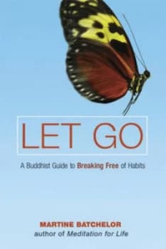 Let Go by Martine Batchelor Book